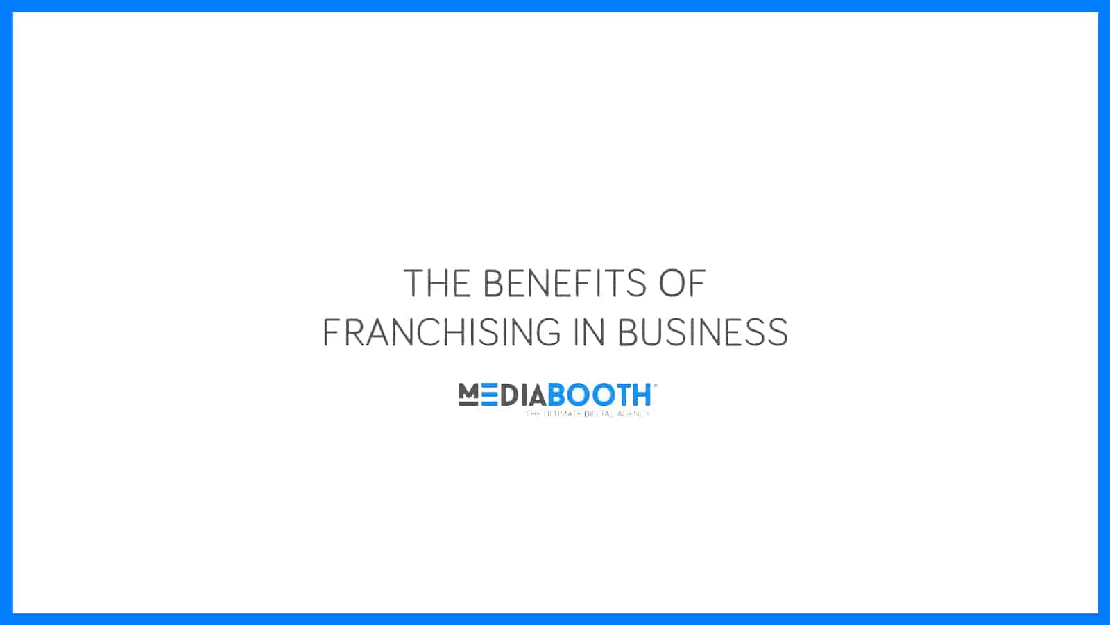benefits franchising business